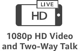 1080p HD Video and Two-Way Talk 